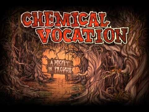 Chemical Vocation - A Misfit In Progress (Full Album)