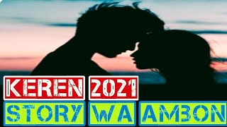 Download lagu #story wa ambon#cinta#kesetiaan mp3