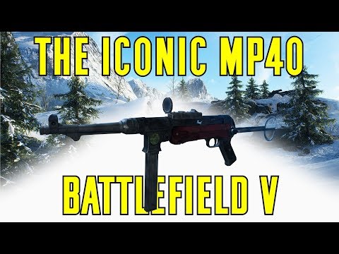 MP40 Specialization Breakdown & Gameplay - Battlefield V