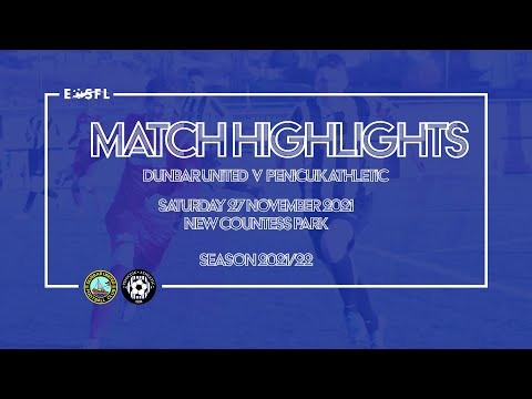 MATCH HIGHLIGHTS | Dunbar United 0-1 Penicuik Athletic (2021/22)