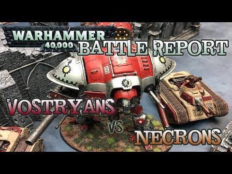 GMG 40k Battle Report - Ep 19 - Vostroyans vs. Necrons 2k Matched Play