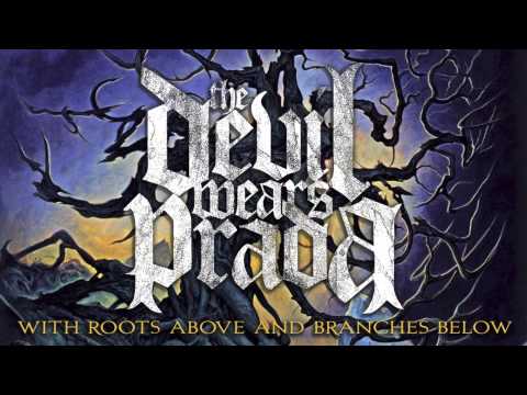 The Devil Wears Prada - Louder Than Thunder (Audio)