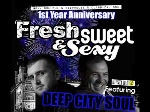 FRESH SWEET & SEXY feat. DEEP CITY SOUL @ Hipsta Bar SAT 4th AUGUST 2012  ADVERT 3