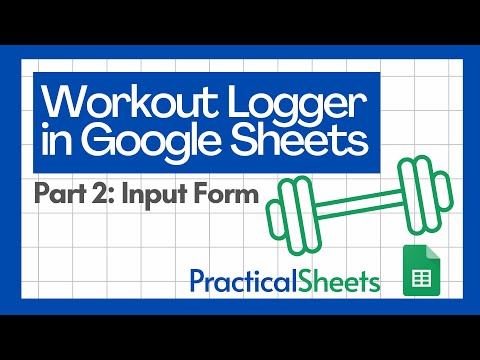 Enhance Your Workout Logger in Google SHEETS with an Input Form 