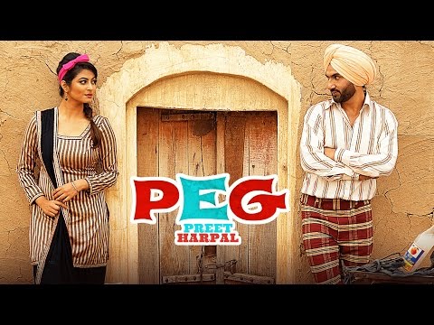 Preet Harpal: Peg (Video Song) | Case | Kuwar Virk | Latest Punjabi Songs 2016 | T-Series