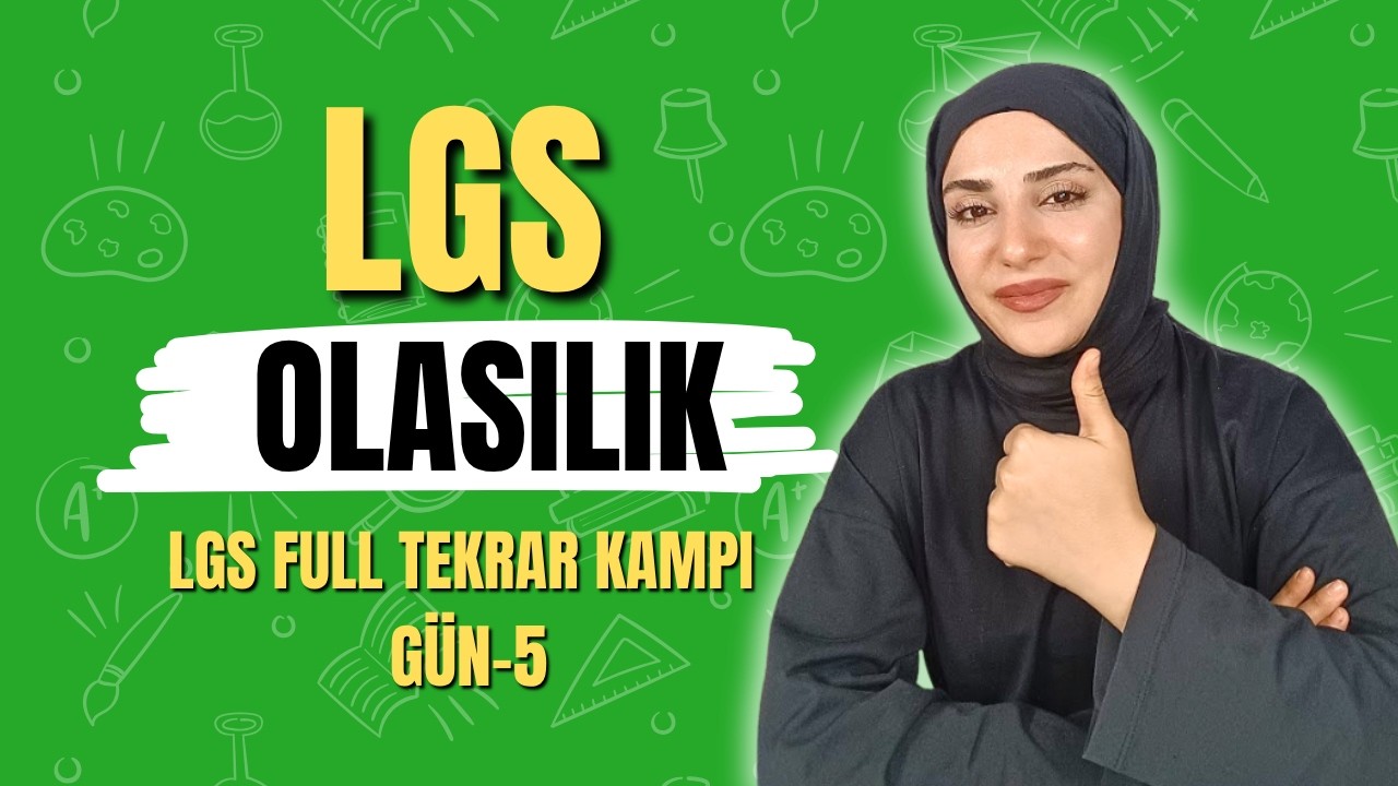 LGS Matematik Full Tekrar Kampı - 5. Gün | Olasılık 