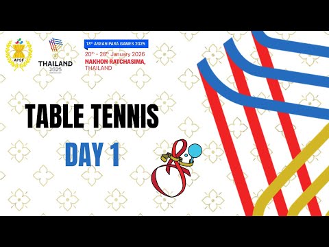 ASEAN Para Games 2025 - TABLE TENNIS DAY 1