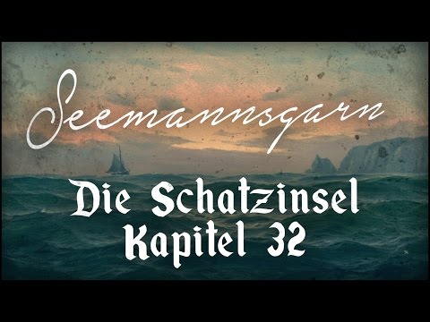 Kapitel 32: Die Schatzsuche - Die Stimme in den Bäumen ⚓ SEEMANNSGARN: Die Schatzinsel