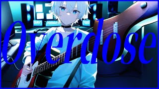 最高でした……!!自分用 - Overdose / cover