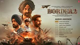 Download lagu BORDER 2 (Full Album)_ Sunny Deol _Anu Malik,Mithoon,Vishal Mishra,Sachet-Parampara,Gurmoh_Bhushan K mp3