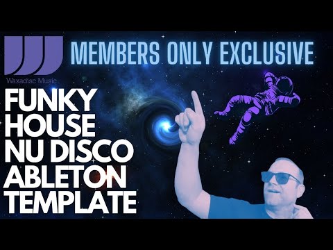 Funky Nu Disco Ableton Template for Members Only