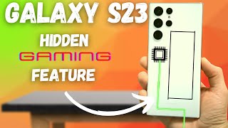 Samsung Galaxy S23 HIDDEN gaming feature!
