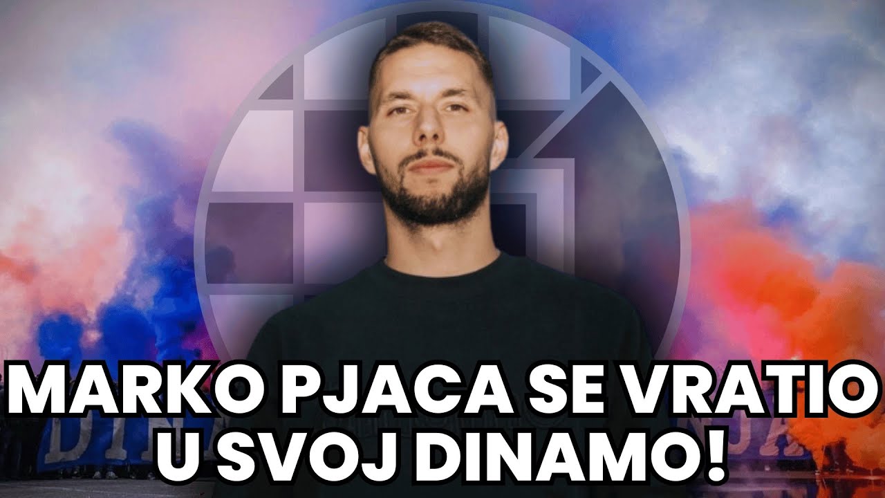 🎙️MARKO PJACA SE VRATIO U DINAMO! DINAMOVI NAVIJAČI ODUŠEVLJENI!