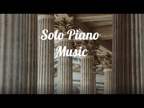 Your Personal Solo Piano Radio (Solo Piano)