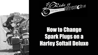 How to Change Spark Plugs on a Harley Softail Deluxe