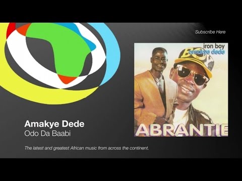Amakye Dede - Odo Da Baabi