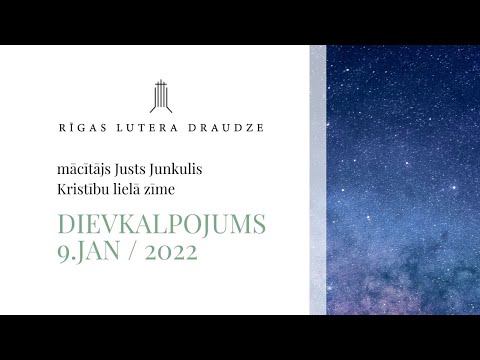 Dievkalpojums 09.01.2022 | Kristību lielā zīme | Rīgas Lutera draudze