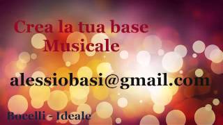 Bocelli - Ideale      &quot;demo base musicale karaoke&quot;