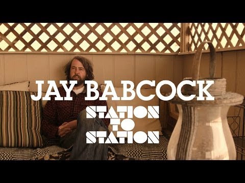 Jay Babcock - Station to Station