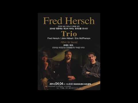 Fred Hersch Trio - Live In Seoul 2014.4.4