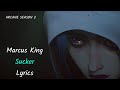 Marcus King Sucker Arcane Lyrics Video