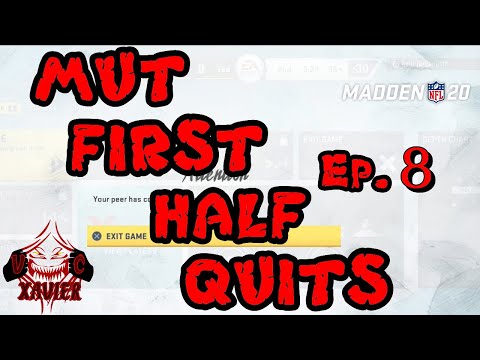 MUT First Half Quits Ep. 8
