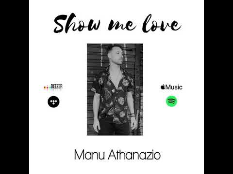 Manuh - Show Me Love