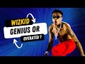How Wizkid Changed Afrobeats Forever: Everything you need to know!