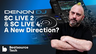 Video thumbnail for Denon DJ SC LIVE 2 and SC LIVE 4: a New Direction? | Beatsource Tech by DJcityTV