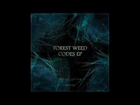 02 - Forest Weed - Luxury (Original Mix) - Preview