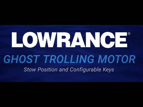How To Set Up Your Lowrance Ghost Trolling Motor - Stow Direction & Configurable Keys