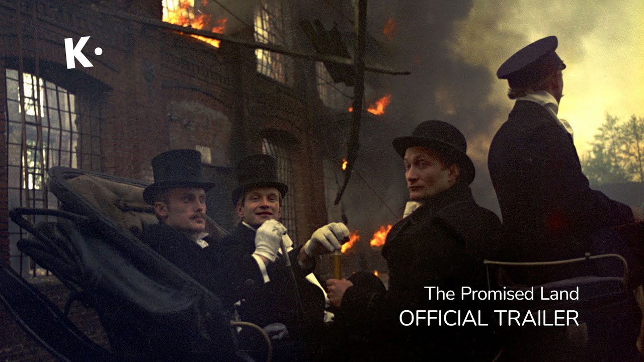 The Promised Land (Ziemia Obiecana) | Official Trailer | Klassiki