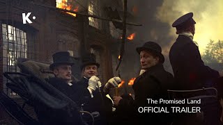 The Promised Land (Ziemia Obiecana) | Official Trailer | Klassiki