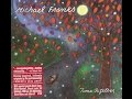 MICHAEL FRANKS ✦  Feathers from an Angel's Wings