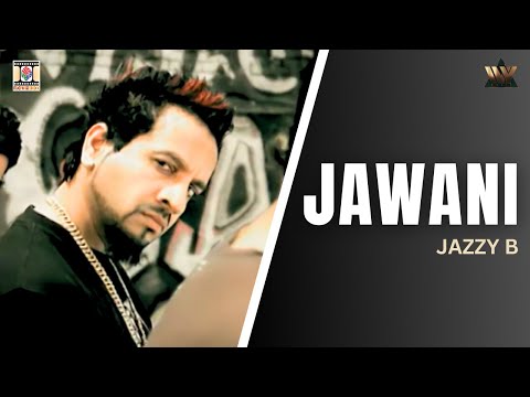 Jawani | Jazzy B | Popular Punjabi Song | Rambo | Moviebox Record Label