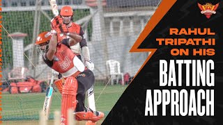 Rahul Tripathi on his batting approach | SRH | IPL 2022