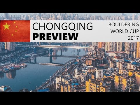 Chongqing Bouldering World Cup 2017 | Preview