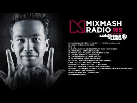 Laidback Luke Presents: Mixmash Radio 169
