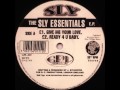 Sly - Give Me Your Love