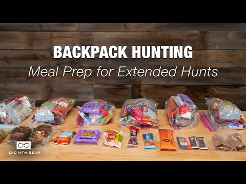 Backpack Hunting Basics — Meal Prep for the Backcountry — Exo Mtn Gear