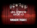 Hollywood Undead - I Don't Wanna Die ...