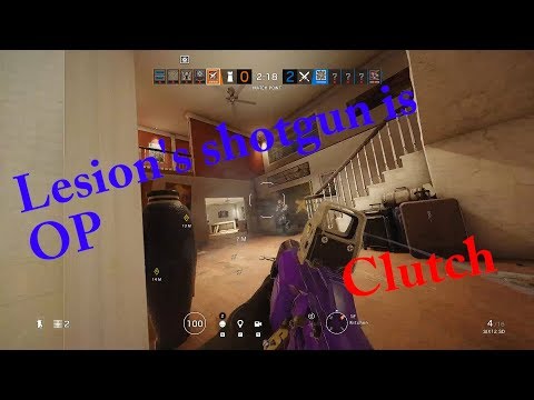 Lesion Shotguns OP | Rainbow Six Siege