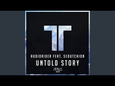 Untold Story (feat. Sedutchion)