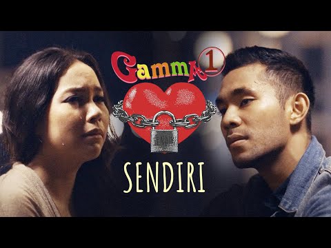 Gamma1 - Sendiri | Official Music Video