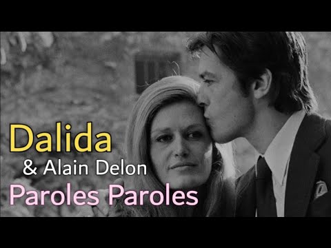 Dalida & Alain Delon, Paroles Paroles (Lyrics Video) مترجمة عربي