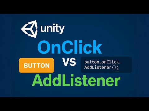 Unity Button OnClick vs AddListener 2025