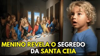 Menino De 6 Anos REVELA Segredo ASSUSTADOR Sob a Pintura Da ÚLTIMA CEIA De Da Vinci