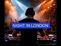 Night in London D7N - Weekend is Coming 