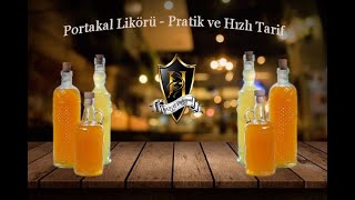 Portakal Likörü Pratik Hızlı Tarif ve Özel Kokteyl