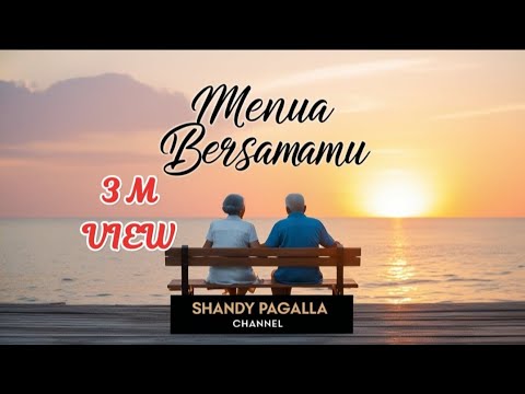Menua Bersamamu - Lagu Cinta Romantis Terbaru 2024 | Hits Pop Indonesia Terpopuler